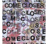 Come Closer Pretty Garbage (Vinyl) 12" Album