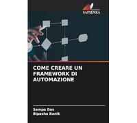 Come Creare Un Framework Di Automazione