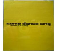 Come Dance Sing