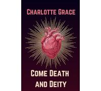 Come Death and Deity