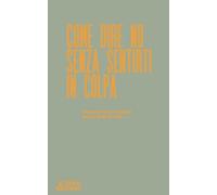 Come dire no senza sentirti in colpa