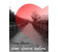 Come Doveva Andare (ebook)