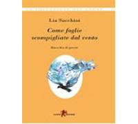 Come Foglie Scompigliate Dal Vento (ebook)