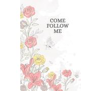 Come Follow Me 2026 Journal and Study Guide FOR TEENS & ADULTS | A Weekly LDS Scripture Study Notebook | BONUS: Includes pages for General Conference notes!