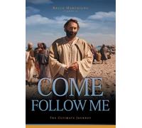 Come Follow Me by Bruce Marchiano