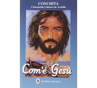 Com'è Gesù (Mistica)