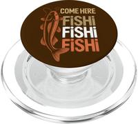 Come Here Fishi Fishi Fishi Pescador Padre Divertido PopSockets PopGrip para MagSafe