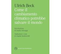 Come il cambiamento climatico potrebbe salvare il mondo (Eliche)