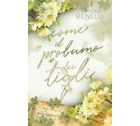 Come il profumo dei tigli (4Guys Series)