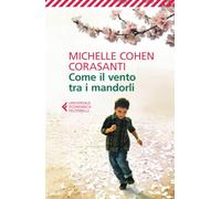Come il vento tra i mandorli (Universale economica)
