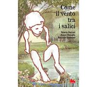 Come il vento tra i salici (Universale d'Avventure e d'Osservazioni)