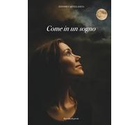 Come in un sogno