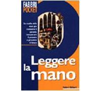 Come Leggere La Mano (Fabbri pocket)