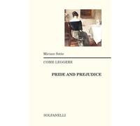 Come leggere «Pride and prejudice"