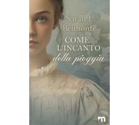 Come l'incanto della pioggia