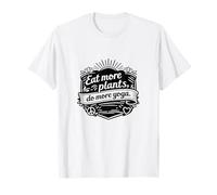 Come más Plantas, Haz más Yoga: mentalidad Vegana Camiseta
