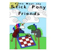 Come Meet the Stick Pony Friends: Coloring Book