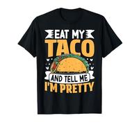 Come mi Taco y Dime Que Soy Bonita para los Amantes de los Tacos Camiseta