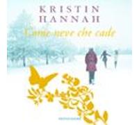 Come Neve Che Cade (audiolibro)