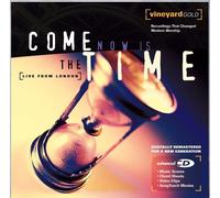 Come Now Is the Time