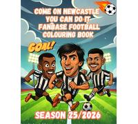 Come On Newcastle You Can Do It - Fanbase Football Colouring Book