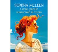 Come parole sussurrate al vento (Narrativa)