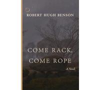 Come Rack, Come Rope