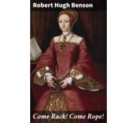 Come Rack! Come Rope! (ebook)