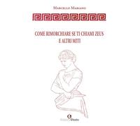 Come rimorchiare se ti chiami Zeus e altri miti (De ortibus et occasibus)