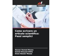 Come scrivere un articolo scientifico: Passi semplici