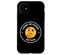 Come SE Fosse ANTANI SUPERCAZZOLA Carcasa para iPhone 11