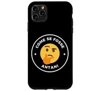 Come SE Fosse ANTANI SUPERCAZZOLA Carcasa para iPhone 11 Pro MAX