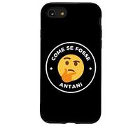 Come SE Fosse ANTANI SUPERCAZZOLA Carcasa para iPhone SE (2020) / 7/8