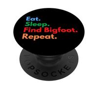 Come Sleep Encuentra Bigfoot Repeat para Cazadores y Amantes de pies Grandes PopSockets PopGrip Adhesivo