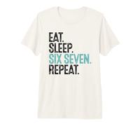 Come Sleep Six Seven Repeat Daily Lifestyle Camiseta Premium
