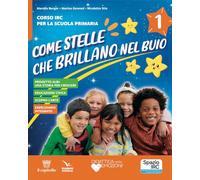 Come stelle che brillano nel buio. Corso di IRC. Quaderno della creatività. Per la 1ª, 2ª e 3ª classe della Scuola elementare. Con e-book. Con espansione online