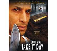 Come & Take It Day [USA] [DVD]