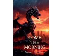 Come the Morning: 5 (On Eagles Wings)