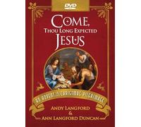 Come, Thou Long Expected Jesus DVD