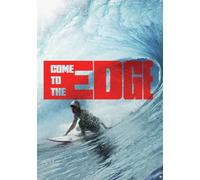 Come to the Edge [DVD]