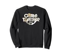 Come Together Sudadera