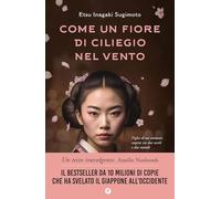 Come un fiore di ciliegio nel vento (Varia Biografie)