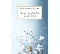 Come un giardino in inverno (Smeraldi)