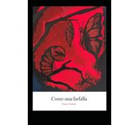 Come una farfalla