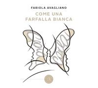 Come una farfalla bianca (Narrativa)