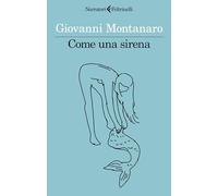 Come una sirena (I narratori)
