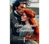 Come un'onda impetuosa: Gli orfani del St. Mary Series Vol. 7