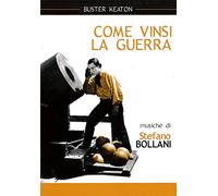 come vinsi la guerra di b. keaton - stefano bollani