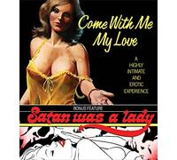 Come With Me My Love / Satan Was a Lady [USA] [Blu-ray]
