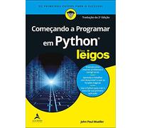 COMECANDO A PROGRAMAR EM PYTHON PARA LEIGOS